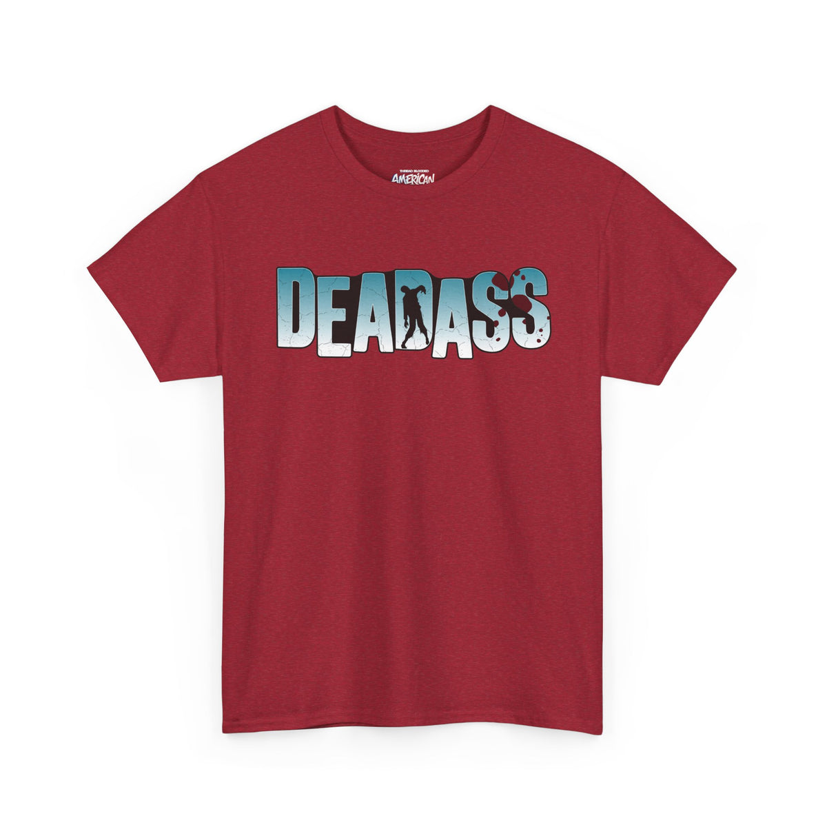 Deadass Tee
