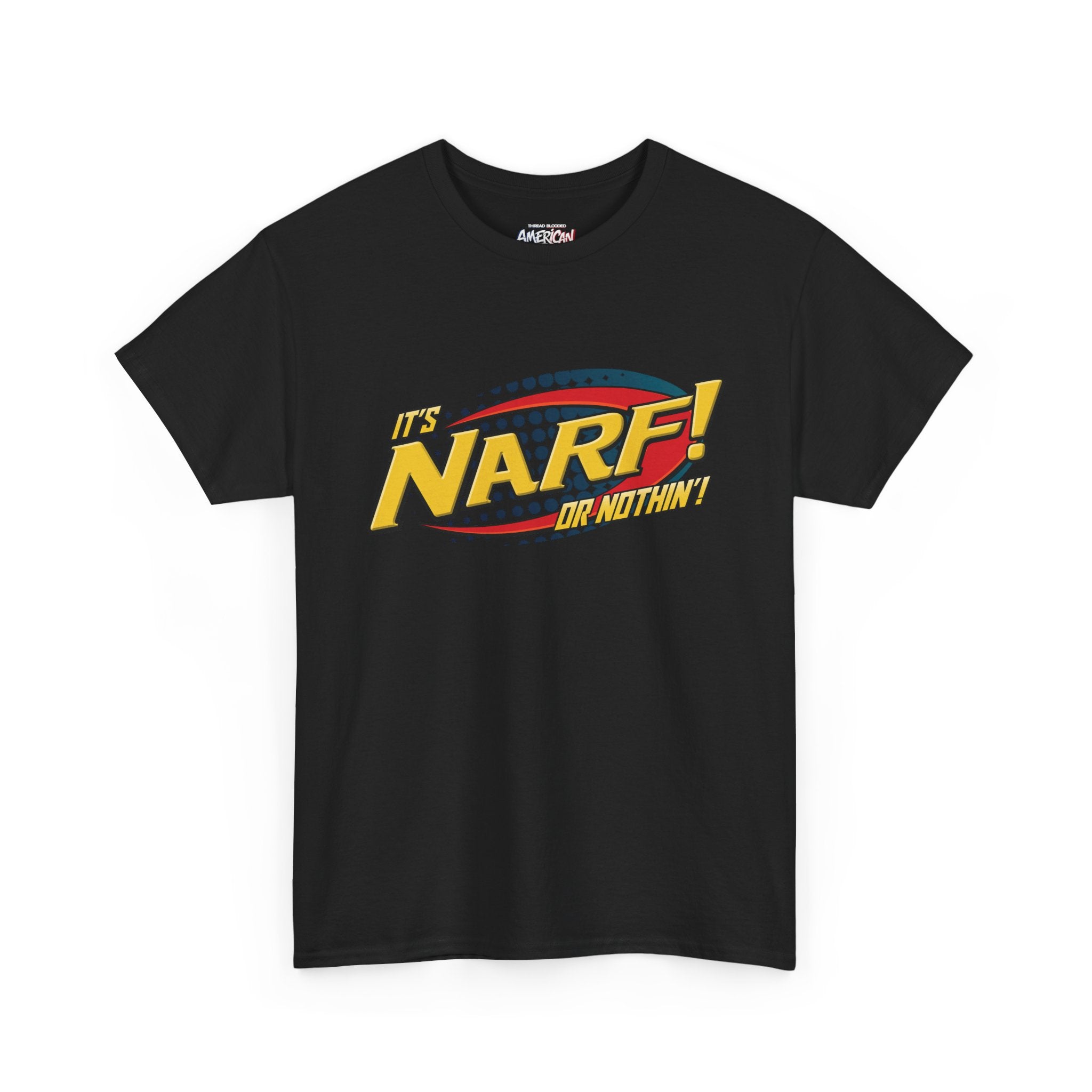 NARF! or Nothin Tee