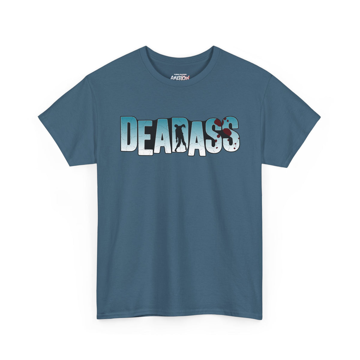 Deadass Tee