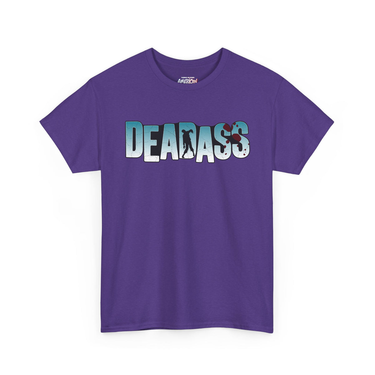 Deadass Tee