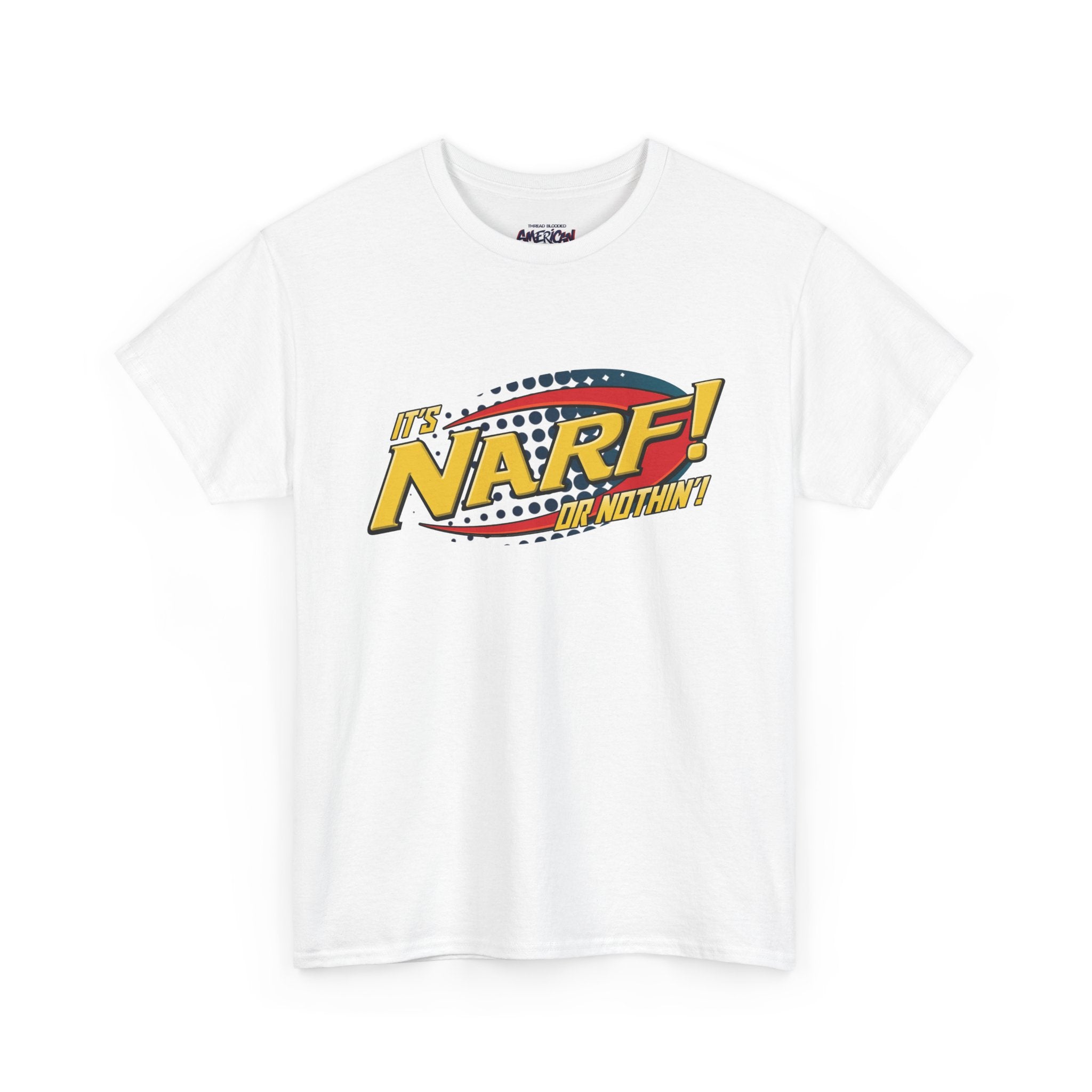 NARF! or Nothin Tee