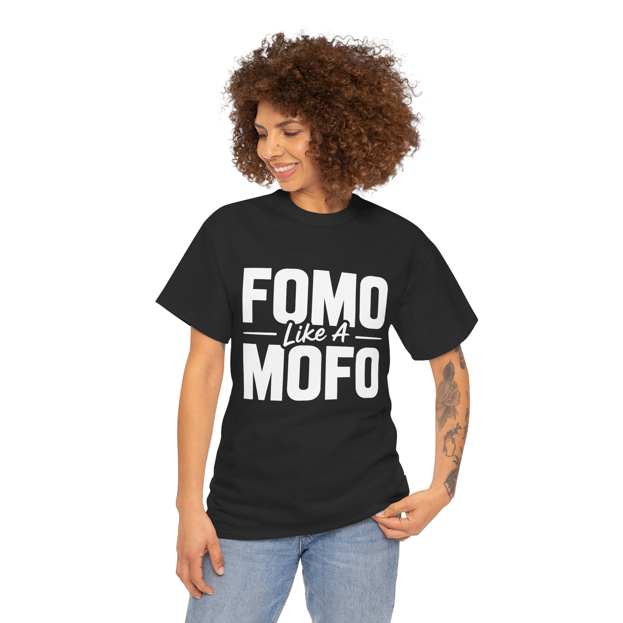 FOMO Like A MOFO Tee
