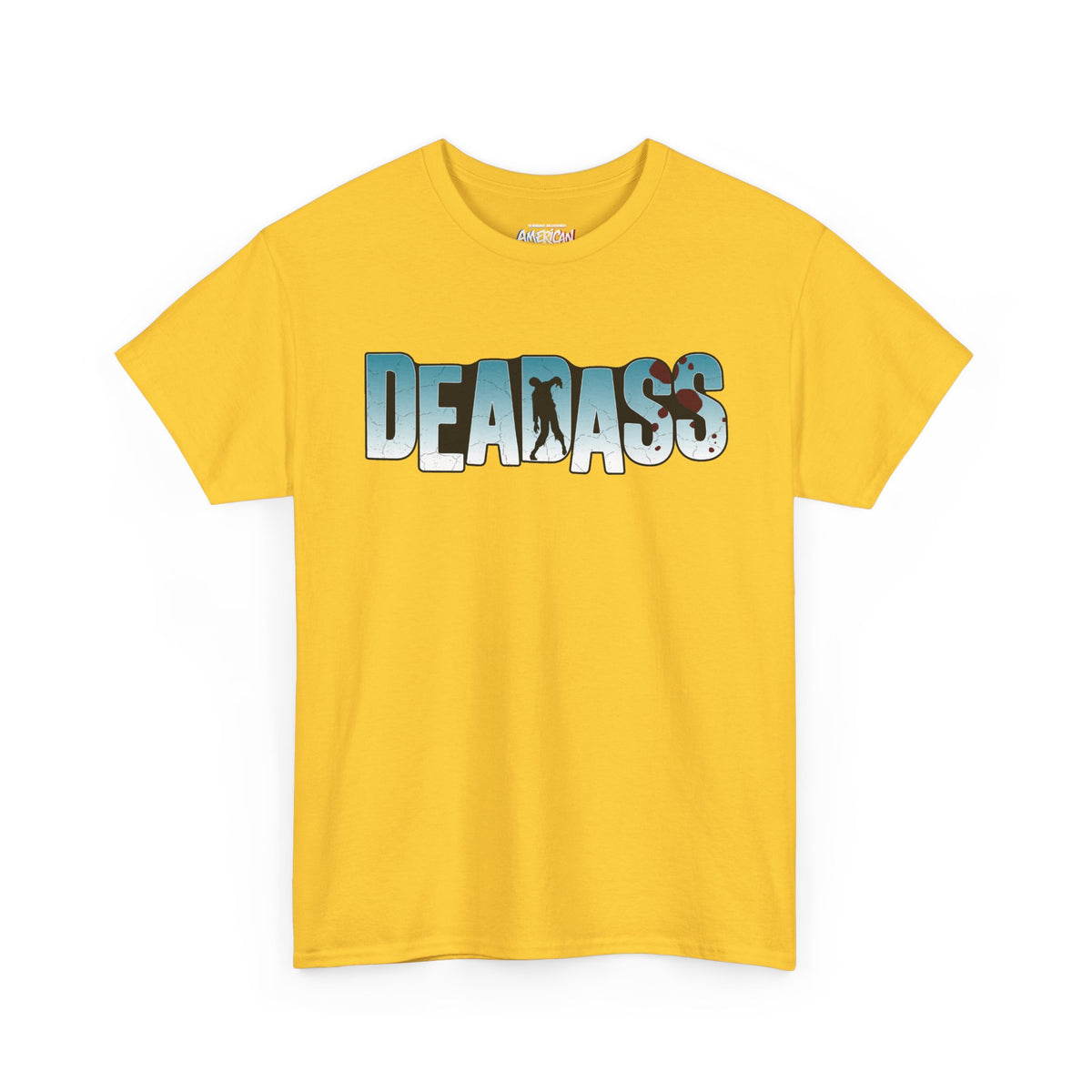 Deadass Tee